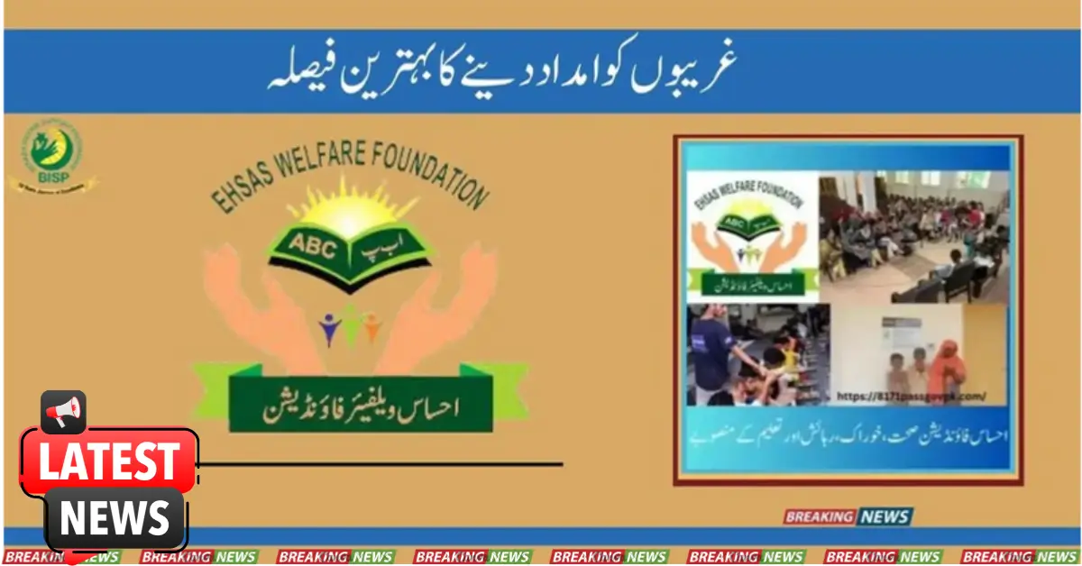 Ehsaas Foundation Health, Food, Housing and Education Projects